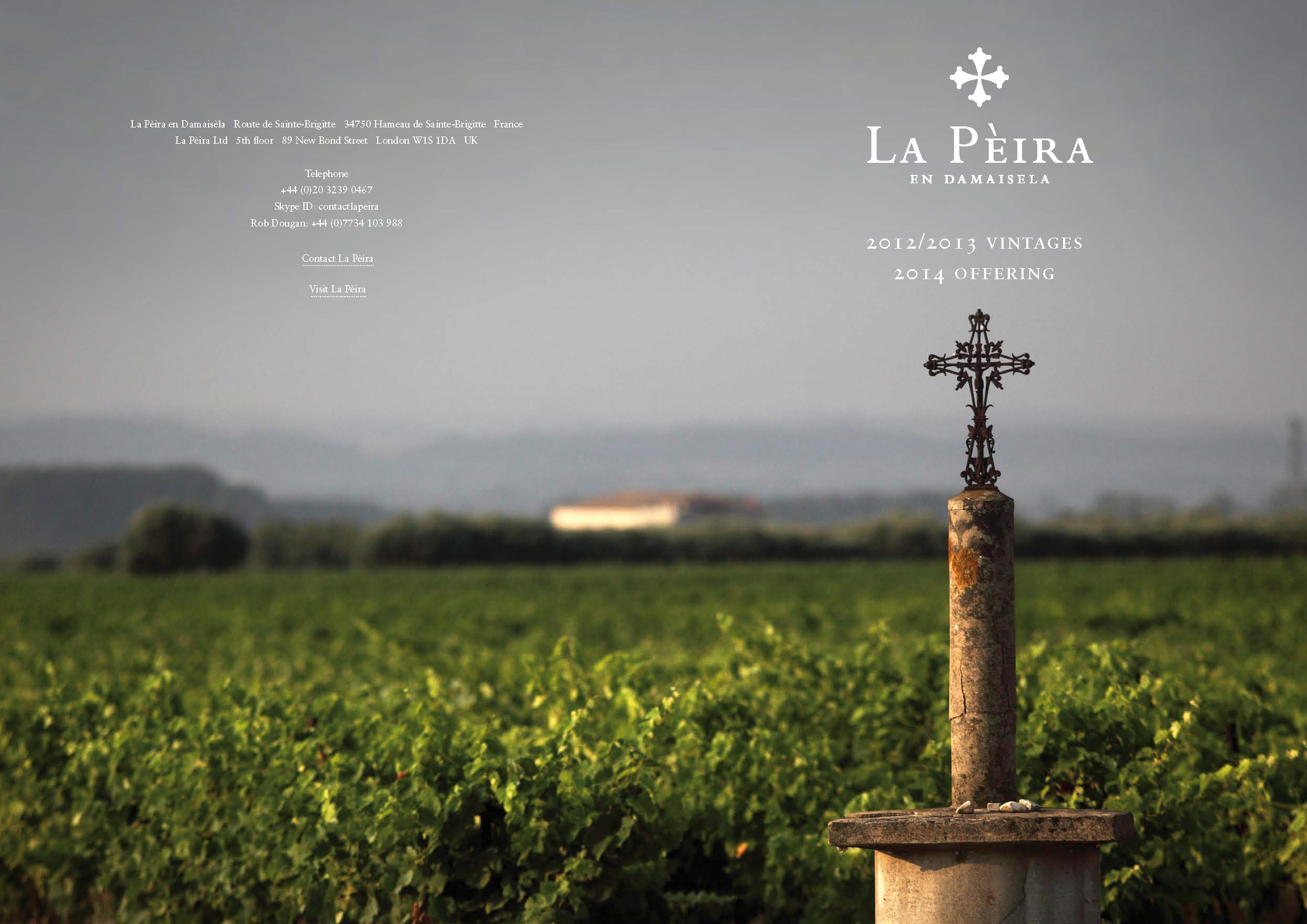 A Look at La Peira's 2012-2013 offering La Peira